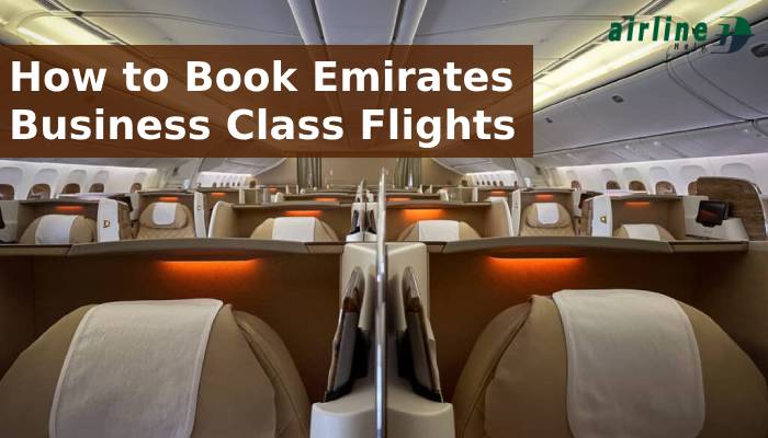 How to Book Emirates Business Class Flights